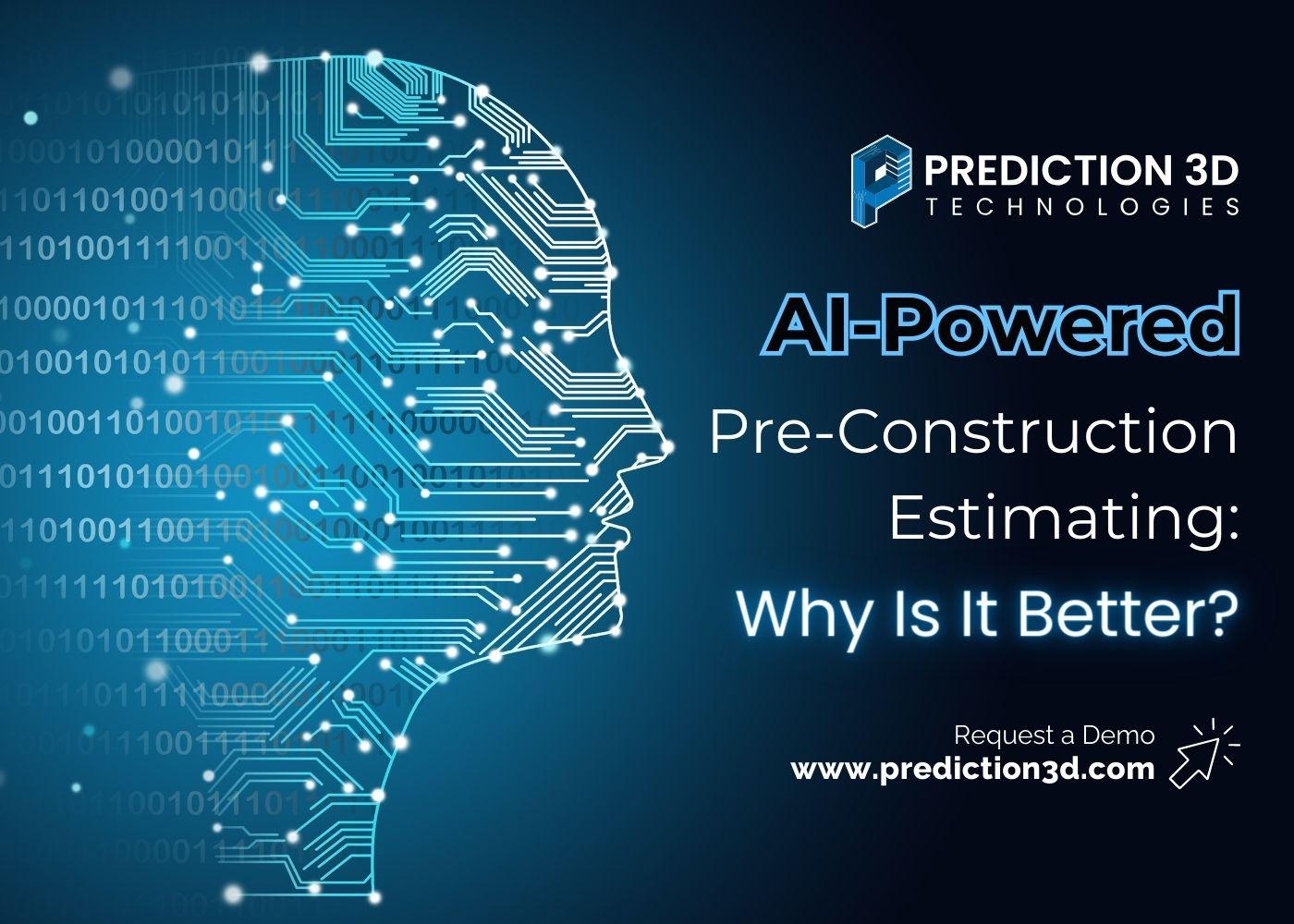 ai-powered pre-construction estimating: why is it better?