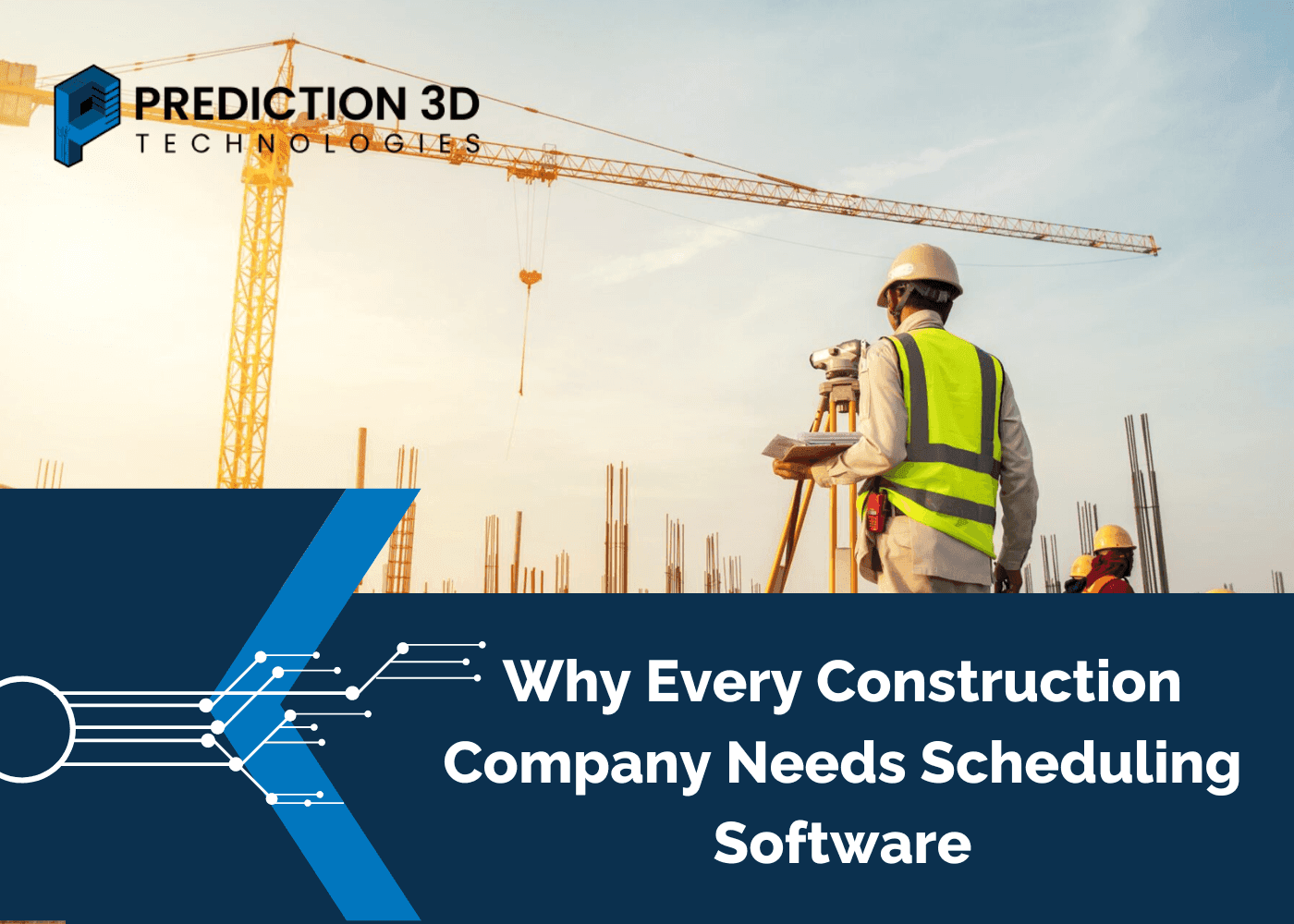 why every construction company needs scheduling software