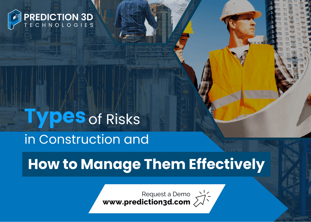 Types of Risks in Construction and How to Manage Them Effectively