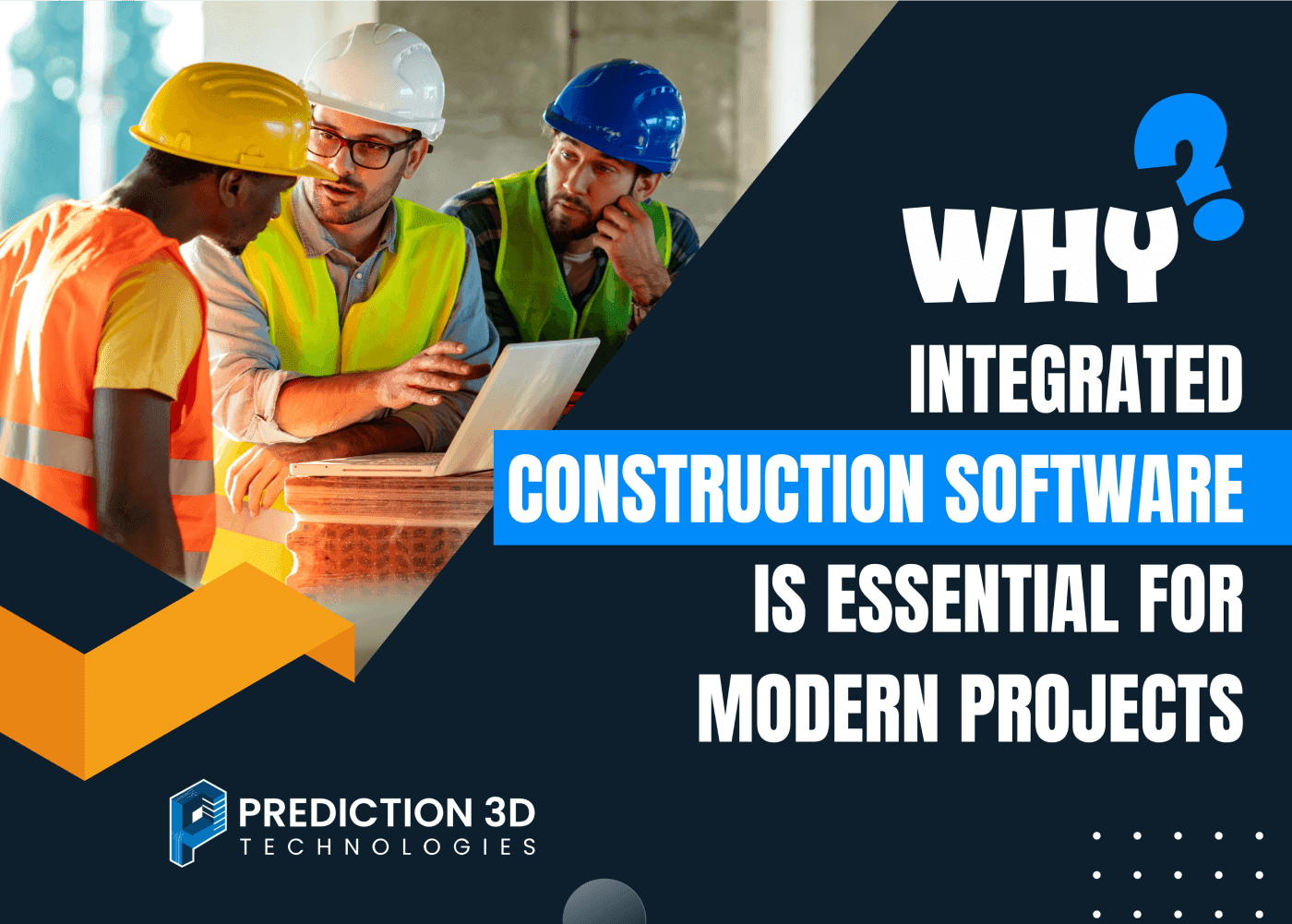 why integrated construction software is essential for modern projects