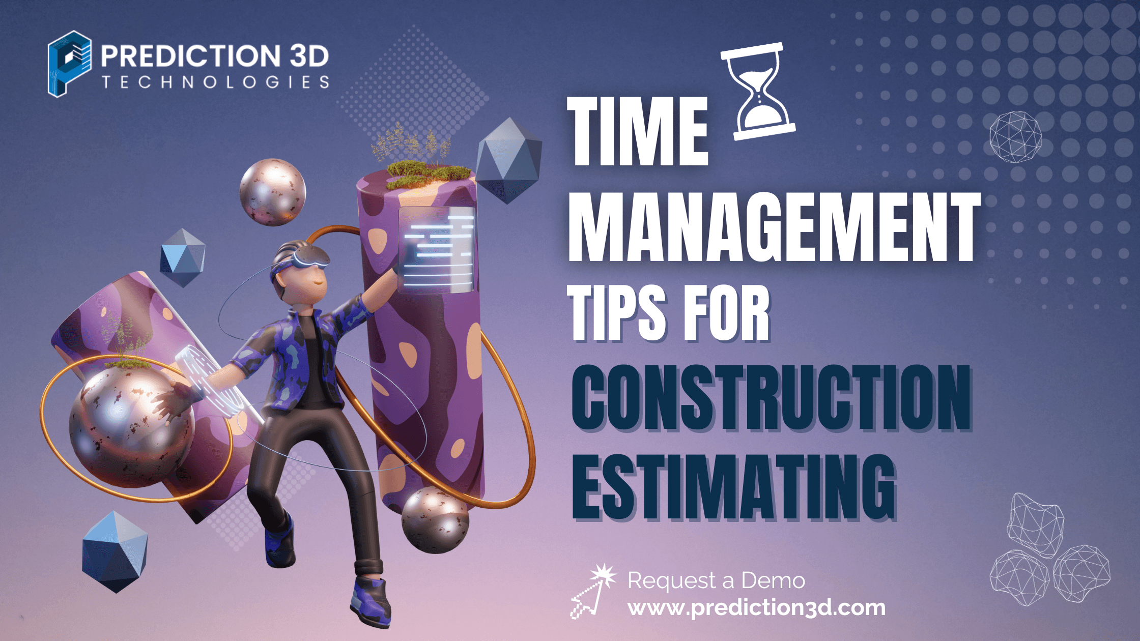 time management tips for construction estimating